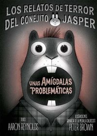 AMÍGDALAS PROBLEMÁTICAS, UNAS