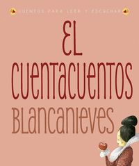 CUENTACUENTOS, EL: BLANCANIEVES