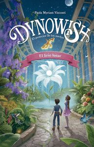 DYNOWISH 2- EL LIRIO LUNAR