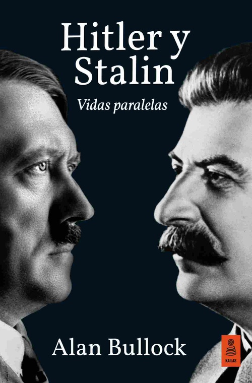 HITLER Y STALIN. VIDAS PARALELAS