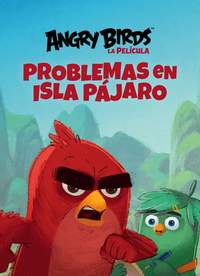 2. PROBLEMAS EN ISLA PÁJARO. ANGRY BIRDS