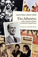 TIO ALBERTO: VIDA, SECRETO Y FIESTA