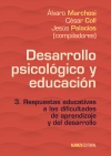 DESARROLLO PSICOLÓGICO Y EDUCACIÓN 3. RESPUESTAS EDUCAT