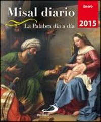 MISAL DIARIO ENERO 2015. LA PALABRA DÍA A DÍA