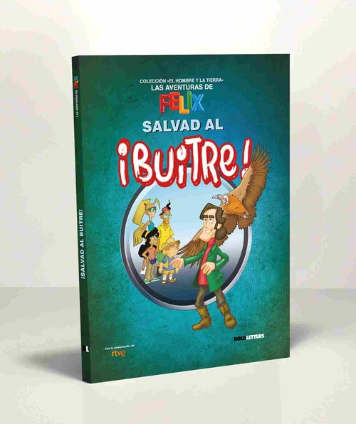 SALVAD AL ¡BUITRE!. LAS AVENTURAS DE FELIX