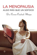 MENOPAUSIA. ALGO MAS QUE UN SOFOCO