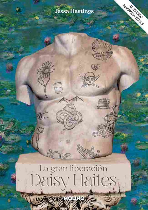 LA GRAN LIBERACIÓN. DAISY HAITES. MAGNOLIA PARKS, 4