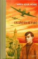 AÑO EN EL FARO, UN