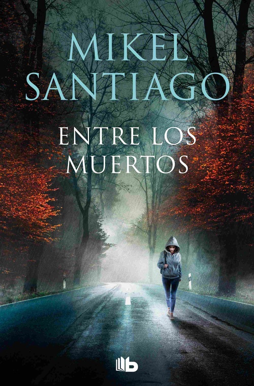 ENTRE LOS MUERTOS. TRILOGÍA DE ILLUMBE 3