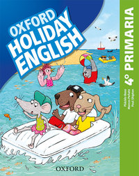 OXFORD HOLIDAY ENGLISH 4º PR.