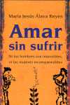 AMAR SIN SUFRIR (BOLSILLO)