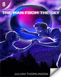 THE MAN FROM THE SKY: INTERMEDIATE, LEVEL 8 (B1)