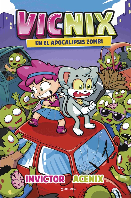 EN EL APOCALIPSIS ZOMBI. VICNIX, 5
