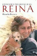 MEJORES ANECDOTAS DE LA REINA, LAS