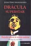 DRÁCULA SUPERSTAR