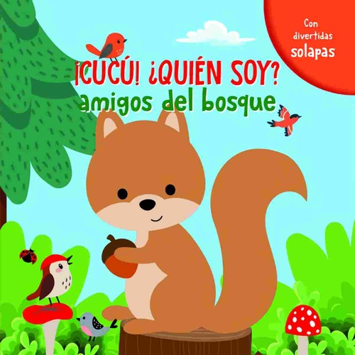 AMIGOS DEL BOSQUE (CUCU ¿QUIEN SOY?)