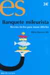 BANQUETE MILEURISTA -8-