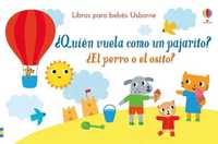 ¿QUIÉN VUELA COMO UN PAJARITO? ¿EL PERRO O EL OSITO?