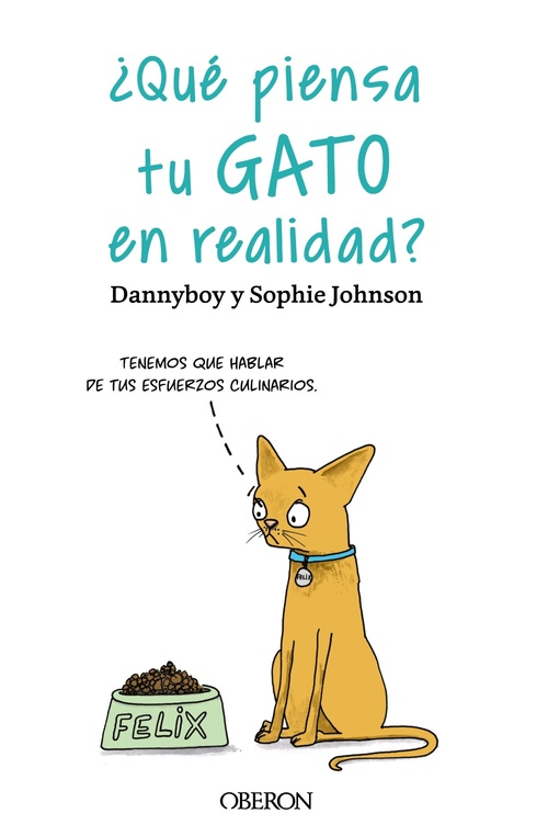 ¿QUÉ PIENSA TU GATO EN REALIDAD?.