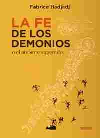 LA FE DE LOS DEMONIOS