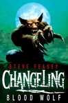 CHANGELING BLOOD WOLF