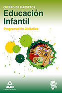 EDUCACION INFANTIL: PROGRAMACION DIDACTICA CUERPO DE MAESTROS