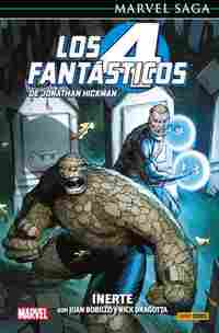 LOS 4 FANTÁSTICOS DE JONATHAN HICKMAN 8: INERTE