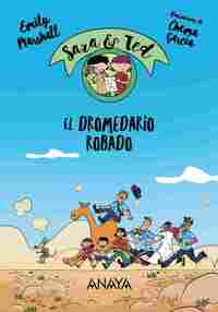 EL DROMEDARIO ROBADO. SARA Y TED