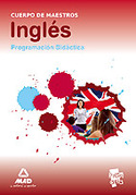 INGLES: PROGRAMACION DIDACTICA. CUERPO DE MAESTROS