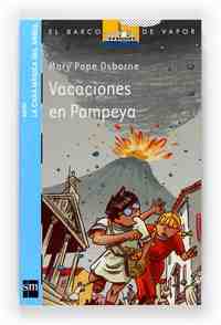 13. VACACIONES EN POMPEYA. LA CASA MAGICA DEL ARBOL