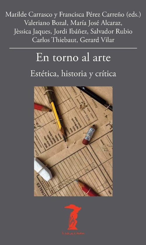 EN TORNO AL ARTE. ESTÉTICA, HISTORIA Y CRÍTICA
