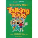 ELEMENTARY STAGE. TALKING TRINITY