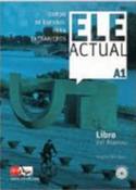 A1. ELE ACTUAL: LIBRO DEL ALUMNO (+ CD AUDIO) CURSO DE ESPAÑOL PARA EXTRANJEROS