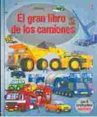 EL GRAN LIBRO DE LOS GRANDES CAMIONES