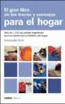 GRAN LIBRO DE LOS TRUCOS Y CONSEJOS PARA EL HOGAR, EL