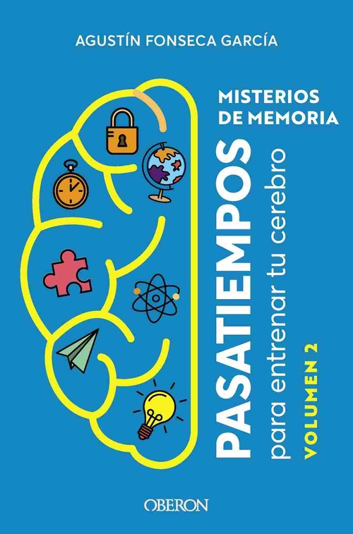 MISTERIOS DE MEMORIA. PASATIEMPOS PARA ENTRENAR TU CEREBRO, 2