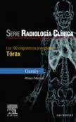 100 DIAGNOSTICOS PRINCIPALES EN TORAX. RADIOLOGIA CLINICA