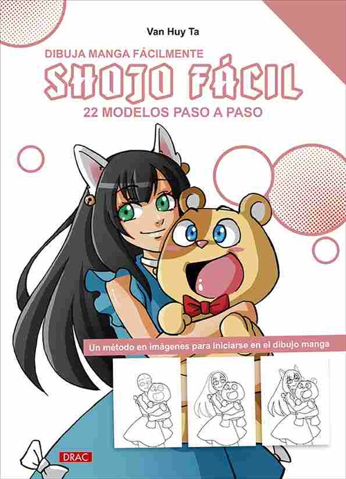 DIBUJA MANGA FÁCILMENTE. SHOJO FÁCIL. 22 MODELOS PASO A PASO