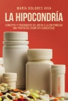 LA HIPOCONDRÍA
