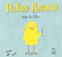 PÁJARO AMARILLO