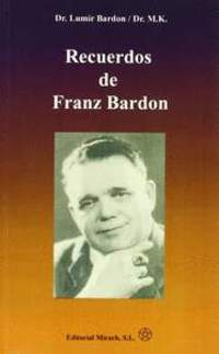 RECUERDOS DE FRANZ BARDON