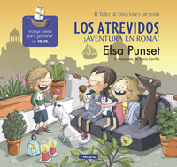 LOS ATREVIDOS ¡AVENTURA EN ROMA! (EL TALLER DE EMOCIONES)