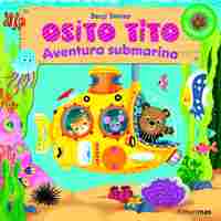 AVENTURA SUBMARINA. OSITO TITO