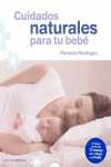 CUIDADOS NATURALES PARA TU BEBE