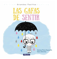 LAS GAFAS DE SENTIR. GRANDES PASITOS