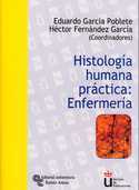 HISTOLOGIA HUMANA PRACTICA: ENFERMERIA