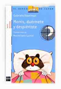 7. MORRIS, DUERMETE Y DESPIERTATE