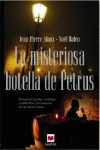 MISTERIOSA BOTELLA DE PETRUS, LA