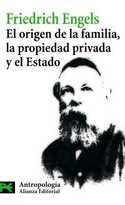 EL ORIGEN DE LA FAMILIA, LA PROPIEDAD PRIVADA Y EL ESTADO