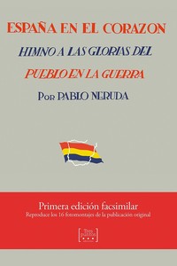 ESPAÑA EN EL CORAZON (PRIMERA EDICION FACSIMILAR)